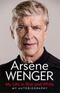 WEIDENFELD & NICOLSON UK - My Life In Red and White- My Autobiography WEIDENFELD & NICOLSON UK - My Life In Red and White- My Autobiography