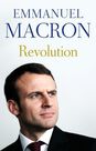 FABER & FABER UK - Revolution the bestselling memoir by France's recently elected president FABER & FABER UK - Revolution the bestselling memoir by France's recently elected president