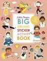 FRANCES LINCOLN PUBLISHERS UK - Little People Big Dreams Sticker Activity Book With Over 100 Stickers FRANCES LINCOLN PUBLISHERS UK - Little People Big Dreams Sticker Activity Book With Over 100 Stickers