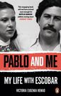 RANDOM HOUSE UK - Pablo And Me My Life With Escobar RANDOM HOUSE UK - Pablo And Me My Life With Escobar