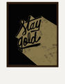USTUDIO DESIGN LTD - Ustudio Stay Gold Screenprint USTUDIO DESIGN LTD - Ustudio Stay Gold Screenprint