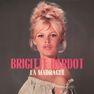 WAGRAM - La Madrague | Brigitte Bardot WAGRAM - La Madrague | Brigitte Bardot
