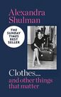 OCTOPUS UK - Clothes... And Other Things That Matter The Sunday Times Bestseller A Beguiling And Revealing Memoir From The Former Editor Of British Vog OCTOPUS UK - Clothes... And Other Things That Matter The Sunday Times Bestseller A Beguiling And Revealing Memoir From The Former Editor Of British Vog