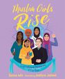 SIMON & SCHUSTER USA - Muslim Girls Rise Inspirational Champions Of Our Time SIMON & SCHUSTER USA - Muslim Girls Rise Inspirational Champions Of Our Time