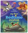 DISNEY PRESS USA - My First Disney Classics Bedtime Storybook DISNEY PRESS USA - My First Disney Classics Bedtime Storybook