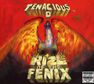 COLUMBIA/TRISTAR - Rise of The Fenix | Tenacious D COLUMBIA/TRISTAR - Rise of The Fenix | Tenacious D