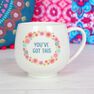SOMETHING DIFFERENT - Something Different You've Got This Mug SOMETHING DIFFERENT - Something Different You've Got This Mug