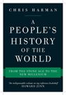 VERSO UK - A People's History of the World From the Stone Age to the New Millennium VERSO UK - A People's History of the World From the Stone Age to the New Millennium