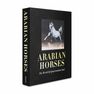 ASSOULINE UK - Arabian Horses ASSOULINE UK - Arabian Horses