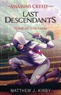 SCHOLASTIC USA - Tomb of the Khan (Last Descendants An Assassin's Creed Novel Series #2) SCHOLASTIC USA - Tomb of the Khan (Last Descendants An Assassin's Creed Novel Series #2)