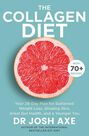 ORION UK - The Collagen Diet A 28-Day Plan For Sustained Weight Loss Glowing Skin Great Gut Health And A Younger You ORION UK - The Collagen Diet A 28-Day Plan For Sustained Weight Loss Glowing Skin Great Gut Health And A Younger You