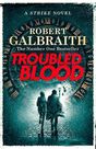 LITTLE BROWN & COMPANY - Troubled Blood LITTLE BROWN & COMPANY - Troubled Blood
