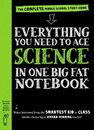 WORKMAN PUBLISHING USA - Everything You Need to Ace Science in One Big Fat Notebook WORKMAN PUBLISHING USA - Everything You Need to Ace Science in One Big Fat Notebook
