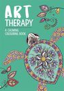 MICHAEL O'MARA - Art Therapy A Calming Colouring Book MICHAEL O'MARA - Art Therapy A Calming Colouring Book