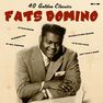 BELLEVUE PUBLISHING & ENTERTAINMENT - 40 Golden Classics (2 Discs) | Fats Domino BELLEVUE PUBLISHING & ENTERTAINMENT - 40 Golden Classics (2 Discs) | Fats Domino