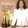 ARISTA - Classic Christmas Album | Kenny G ARISTA - Classic Christmas Album | Kenny G