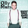 SONY MUSIC ENTERTAINMENT - Right Place Right Time | Olly Murs SONY MUSIC ENTERTAINMENT - Right Place Right Time | Olly Murs