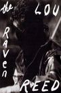 MEGASTAR - Raven | Lou Reed MEGASTAR - Raven | Lou Reed