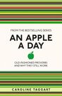 MICHAEL O'MARA - An Apple A Day Old-Fashioned Proverbs And Why They Still Work MICHAEL O'MARA - An Apple A Day Old-Fashioned Proverbs And Why They Still Work
