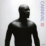 LEGACY RECORDS - Carnival III - The Fall & Rise of A Ref | Wyclef Jean LEGACY RECORDS - Carnival III - The Fall & Rise of A Ref | Wyclef Jean