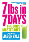 HARPER COLLINS UK - The Juice Master Diet 7lbs In 7 Days HARPER COLLINS UK - The Juice Master Diet 7lbs In 7 Days