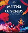 LONELY PLANET PUBLICATIONS UK - Myths And Legends Of The World LONELY PLANET PUBLICATIONS UK - Myths And Legends Of The World