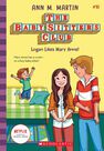 SCHOLASTIC USA - Logan Likes Mary Anne! (Baby-Sitters Club, 10), Volume 10 SCHOLASTIC USA - Logan Likes Mary Anne! (Baby-Sitters Club, 10), Volume 10