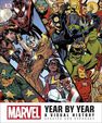 DORLING KINDERSLEY UK - Marvel Year by Year DORLING KINDERSLEY UK - Marvel Year by Year