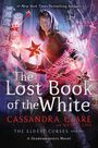 SIMON & SCHUSTER UK - The Lost Book Of The White SIMON & SCHUSTER UK - The Lost Book Of The White