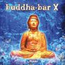 WAGRAM - Buddha Bar X (2 Discs) | Various Artists WAGRAM - Buddha Bar X (2 Discs) | Various Artists
