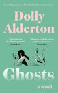 PENGUIN BOOKS UK - Ghosts The Debut Novel From The Bestselling Author Of Everything I Know About Love PENGUIN BOOKS UK - Ghosts The Debut Novel From The Bestselling Author Of Everything I Know About Love