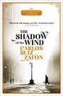 ORBIT UK - The Shadow Of The Wind The Cemetery Of Forgotten Books 1 ORBIT UK - The Shadow Of The Wind The Cemetery Of Forgotten Books 1