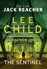 RANDOM HOUSE UK - The Sentinel (Jack Reacher 25) RANDOM HOUSE UK - The Sentinel (Jack Reacher 25)