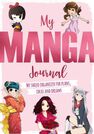 DAVID & CHARLES PUBLISHERS USA - My Manga Journal My Shojo Organizer for Plans Ideas And Dreams DAVID & CHARLES PUBLISHERS USA - My Manga Journal My Shojo Organizer for Plans Ideas And Dreams
