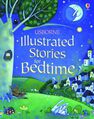 USBORNE PUBLISHING LTD UK - Illustrated Stories For Bedtime USBORNE PUBLISHING LTD UK - Illustrated Stories For Bedtime
