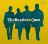 WAGRAM - Beatles In Jazz | Various Artists WAGRAM - Beatles In Jazz | Various Artists