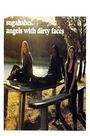 MEGASTAR - Angels With Dirty Faces | Sugababes MEGASTAR - Angels With Dirty Faces | Sugababes