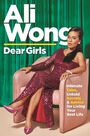 CANONGATE UK - Dear Girls Intimate Tales Untold Secrets And Advice For Living Your Best Life CANONGATE UK - Dear Girls Intimate Tales Untold Secrets And Advice For Living Your Best Life