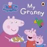 PENGUIN BOOKS UK - Peppa Pig My Granny PENGUIN BOOKS UK - Peppa Pig My Granny