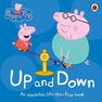 LADYBIRD BOOKS UK - Peppa Pig Up and Down An Opposites Lift-the-Flap Book LADYBIRD BOOKS UK - Peppa Pig Up and Down An Opposites Lift-the-Flap Book