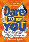 HACHETTE UK - Dare To Be You Defy Self-Doubt Fearlessly Follow Your Own Path And Be Confidently You! HACHETTE UK - Dare To Be You Defy Self-Doubt Fearlessly Follow Your Own Path And Be Confidently You!