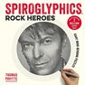 OCTOPUS UK - Spiroglyphics Rock Heroes Colour and reveal your musical heroes in these 20 mind-bending puzzles OCTOPUS UK - Spiroglyphics Rock Heroes Colour and reveal your musical heroes in these 20 mind-bending puzzles