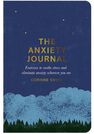 PAN MACMILLAN UK - The Anxiety Journal PAN MACMILLAN UK - The Anxiety Journal