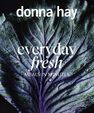 HARPER COLLINS UK - Everyday Fresh Meals In Minutes HARPER COLLINS UK - Everyday Fresh Meals In Minutes