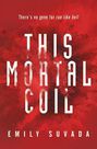 PENGUIN BOOKS UK - This Mortal Coil PENGUIN BOOKS UK - This Mortal Coil