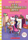 SCHOLASTIC USA - Claudia And The New Girl (Baby-Sitters Club #12), Volume 12 SCHOLASTIC USA - Claudia And The New Girl (Baby-Sitters Club #12), Volume 12