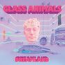 UNIVERSAL MUSIC - Dreamland | Glass Animals UNIVERSAL MUSIC - Dreamland | Glass Animals
